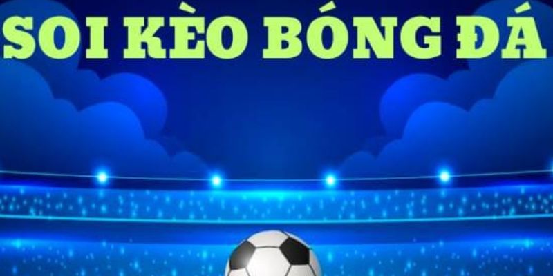 Xem tỷ lệ khi soi kèo bóng đá được hướng dẫn chi tiết