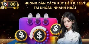 Rút tiền Bj88