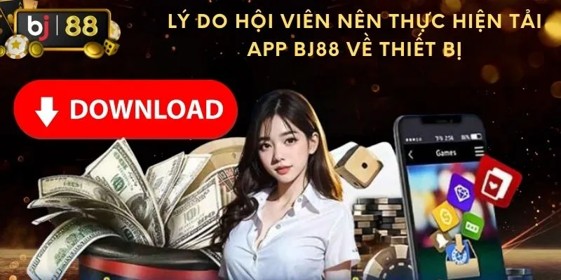 Tiện ích từ app di động của BJ88